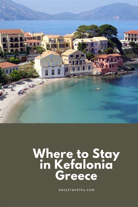 Where To Stay In Kefalonia First Time Best Areas Towns Artofit