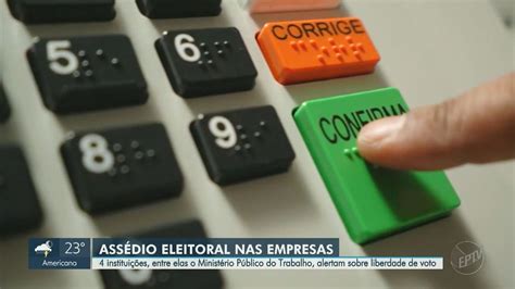 Denúncias de assédio eleitoral em empresas da região de Campinas mais