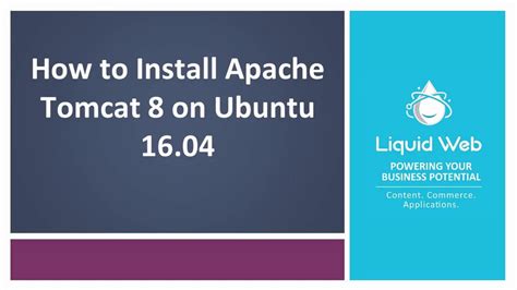 How To Install Apache Tomcat 8 On Ubuntu 16 04 Liquid Web