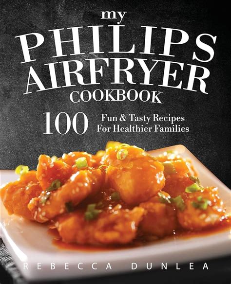 Philips Viva Collection Airfryer Recipe Book | Bryont Blog