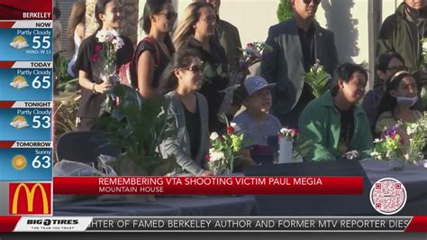 Community Gathers To Honor The Life Of Vta Shooting Victim Paul Megia