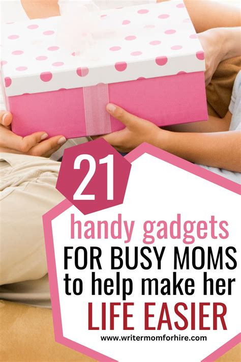 21 Handy Gadgets To Make The Busy Moms Life Easier The Writer Mom