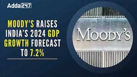 Moody S Upgrades India S Economic Growth Forecast To 7 1 For CY 2024