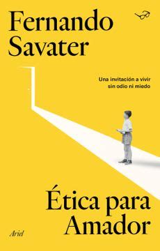 Libro Tica Para Amador De Fernando Savater Buscalibre