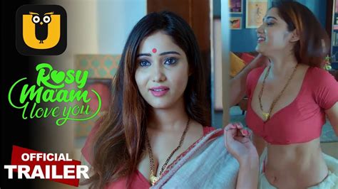 Rosy Mam I Love You Official Trailer Ullu Priya Mishra Is Back