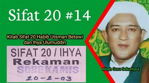 14 Sifat 20 Abah Guru SekumpulIhya UlumuddinKitab Sifat 20 Habib