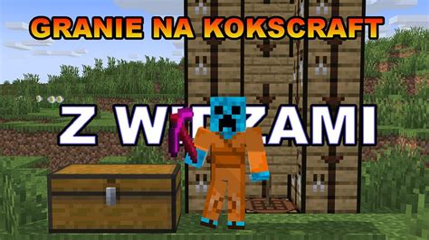 SURVIVAL Z DZIAŁKI MINECRAFT KOKSCRAFT YouTube