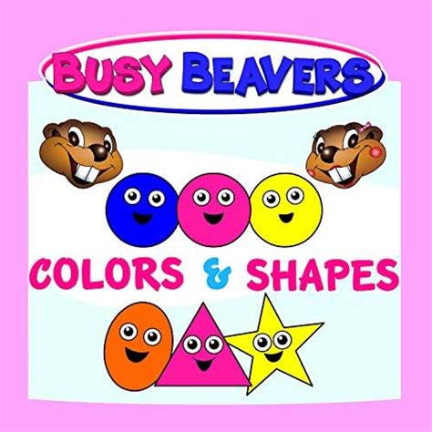 Play Colors & Shapes by Busy Beavers on Amazon Music