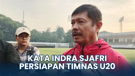 WAWANCARA Indra Sjafri Ajukan 3 Pemain Diaspora Untuk Timnas U 20