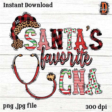 Santas Favorite Cna Sublimation Design Png File Buffalo Etsy