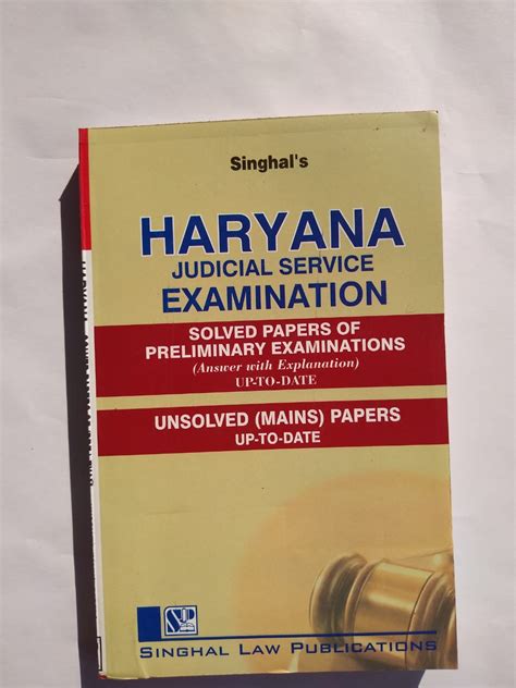 Singhals Haryana Judicial Service Examination Solved Papers Of