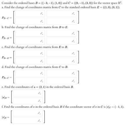 Solved Consider The Ordered Bases B Chegg