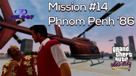 Gta Vice City Definitive Edition Phnom Penh Walkthrough Youtube