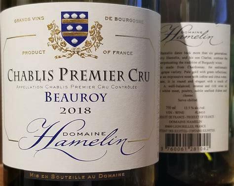 2018 Domaine Hamelin Chablis 1er Cru Beauroy France Burgundy Chablis