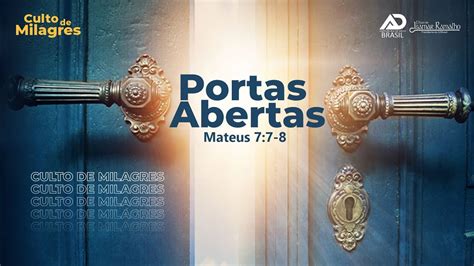 Culto de Milagre Portas Abertas 4º Noite de Campanha YouTube