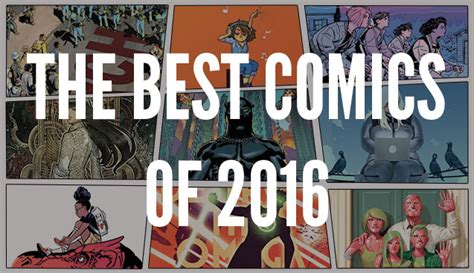 The Best Comics & Graphic Novels of 2016 - B&N Reads