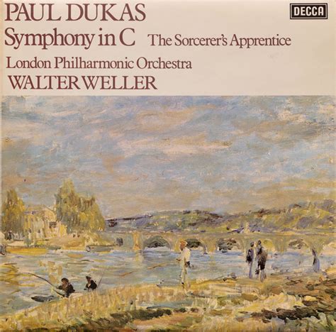 Paul Dukas London Philharmonic Orchestra Walter Weller Symphony In