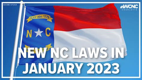 These Laws Go Into Effect On Jan 1 2023 In NC Wcnc