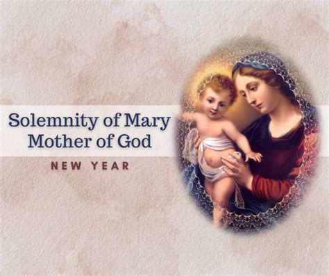 Solemnity Of Mary Mother Of God New Year — St Mary Magdalen Parish And St John Mission