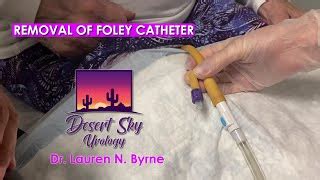 Urinary Catheter Removal How To Remove Urinary Catheter Desert Sky