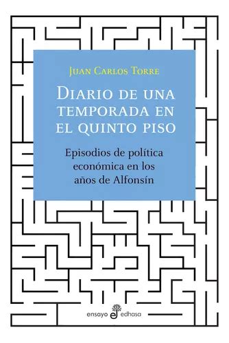 Libro Diario De Una Temporada En El Quinto Piso Juan Carlos Torre