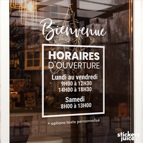 Stickers Horaires Magasin Stickers Vitrine Personnalis S En