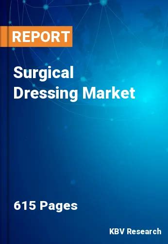 Surgical Dressing Market Size Analysis Report 2023 2030