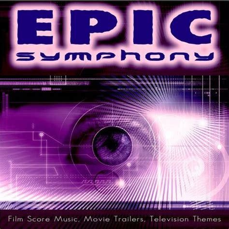 Epic Symphony Epic Symphony Orchestral Action And Adventure Music