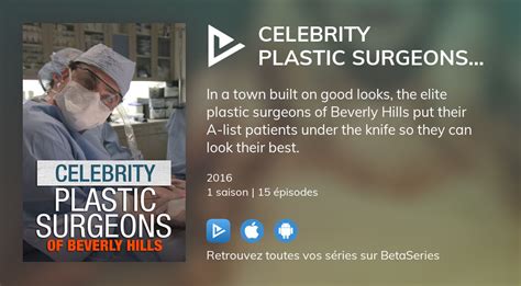 Regarder Celebrity Plastic Surgeons Of Beverly Hills Streaming