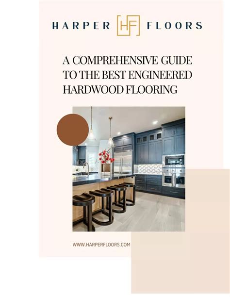 PPT A Comprehensive Guide To The Best Engineered Hardwood Flooring