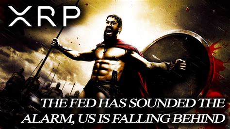 🚨ripple Xrp The Fed Is Sounding The Alarm🚨us Continues To Fall Behind🚨