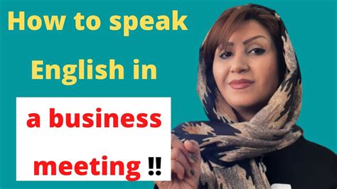 How To Speak English In A Business Meeting Useful Phrases For A