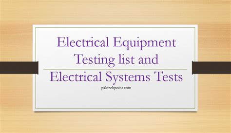 Electrical Equipment Testing list - Electrical System Tests