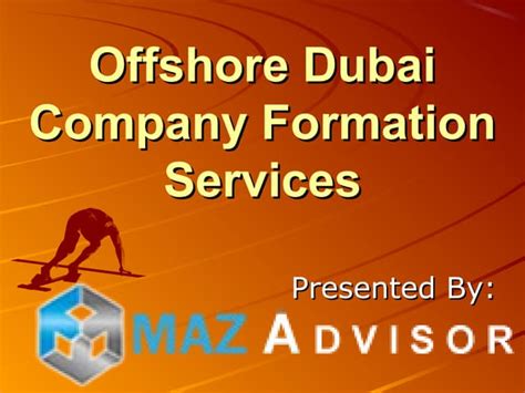 Offshore Dubai Company Formation Ppt