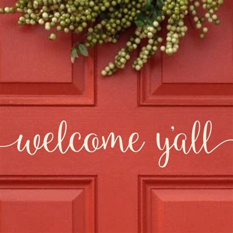 Welcome Y All Decal Front Door Welcome Sticker Welcome Etsy