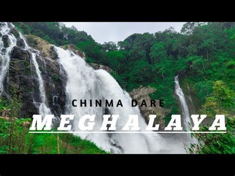 Chinma Dare Sallang Water Fall Meghalaya Video By Sirajvlogs80