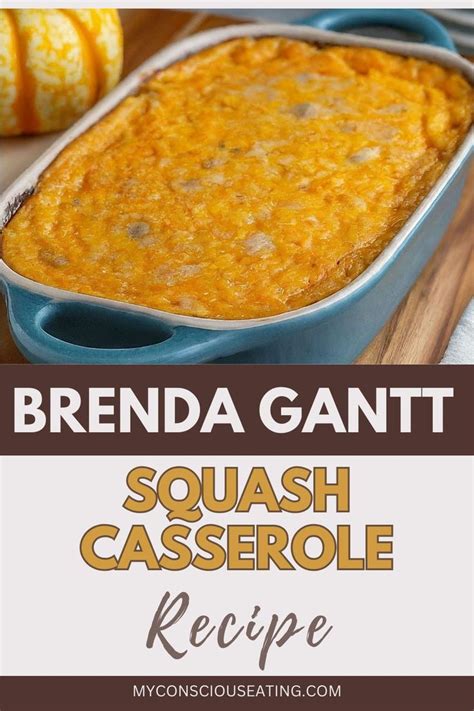 Brenda Gantt Squash Casserole Recipe Recipe In Squash