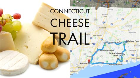 An Interactive Map Of The Delicious Connecticut Cheese Trail