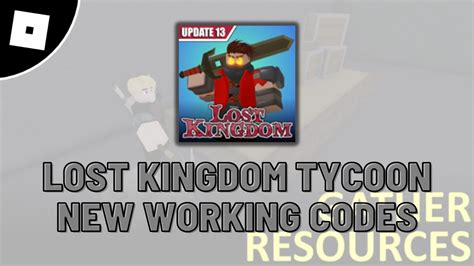 New Working Codes In Lost Kingdom Tycoon Roblox Youtube