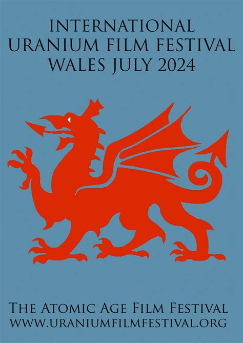 Uranium Film Festival In Wales 2024 International Uranium Film Festival