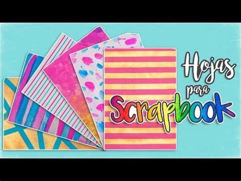 DIY Haz Tu Propio PAPEL Para SCRAPBOOK YouTube Scrapbook Diy