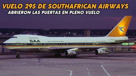 Vuelo De South African Airways Incendio Misterioso El Accidente