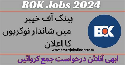 BOK Jobs 2024 Latest Bank Of Khyber Online Apply Smart Jobs Finder