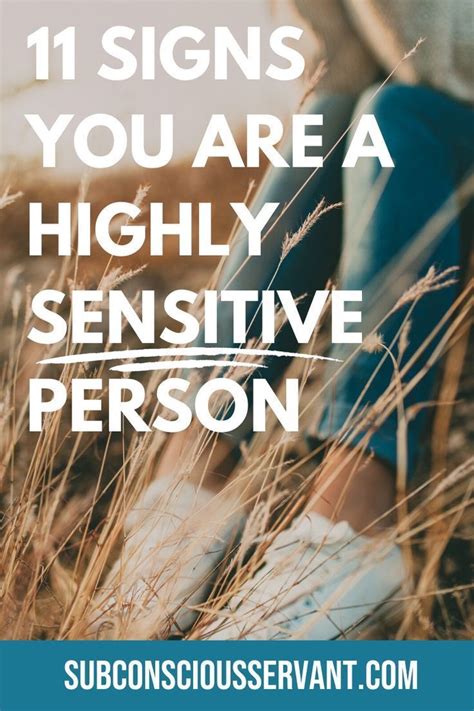 11 Signs You Are A Highly Sensitive Person Highly Sensitive Person