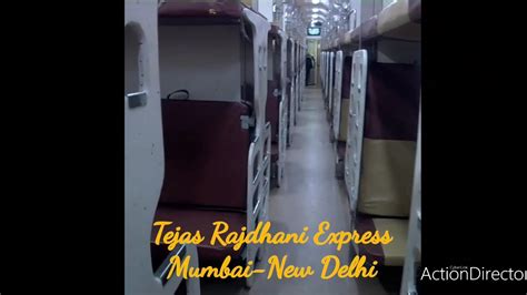 New Tejas Rajdhani Express 2 Tier Coach Inside View Mumbai To New