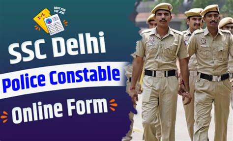 Ssc Delhi Police Constable Online Form Apply Th Pass Post