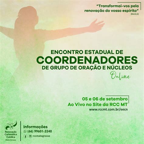 ENCONTRO ESTADUAL DE COORDENADORES DE GRUPO DE ORAÇÃO E NÚCLEOS