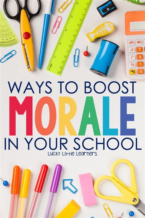 Ways To Boost Morale In Your School School Leadership Boost Teacher