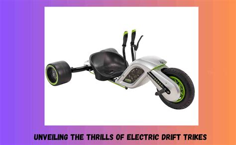 Unveiling the Thrills of Electric Drift Trikes - Your ebike guide