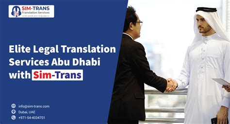 Elite Legal Translation Services Abu Dhabi With Sim Trans Sim Trans